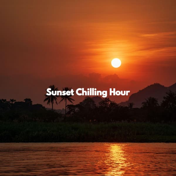 Sunset Chilling Hour - Good Night Jazz