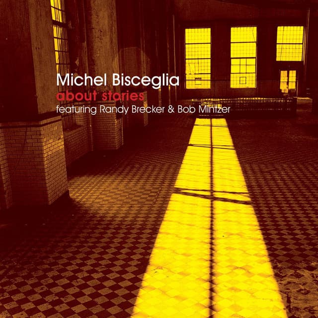 About Stories - Michel Bisceglia
