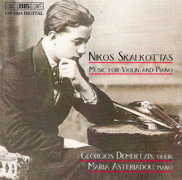Skalkottas: Music for Violin and Piano - Nikos Skalkottas